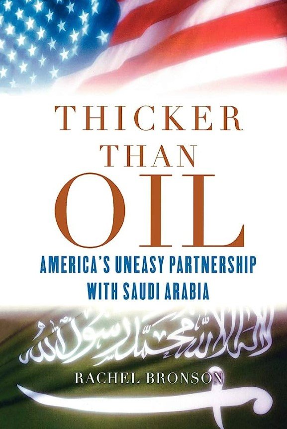 Rachel Bronson book Thicker than Oil